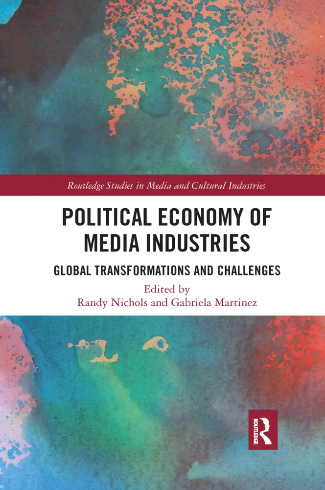 Cover: 9781032176741 | Political Economy of Media Industries | Randy Nichols (u. a.) | Buch