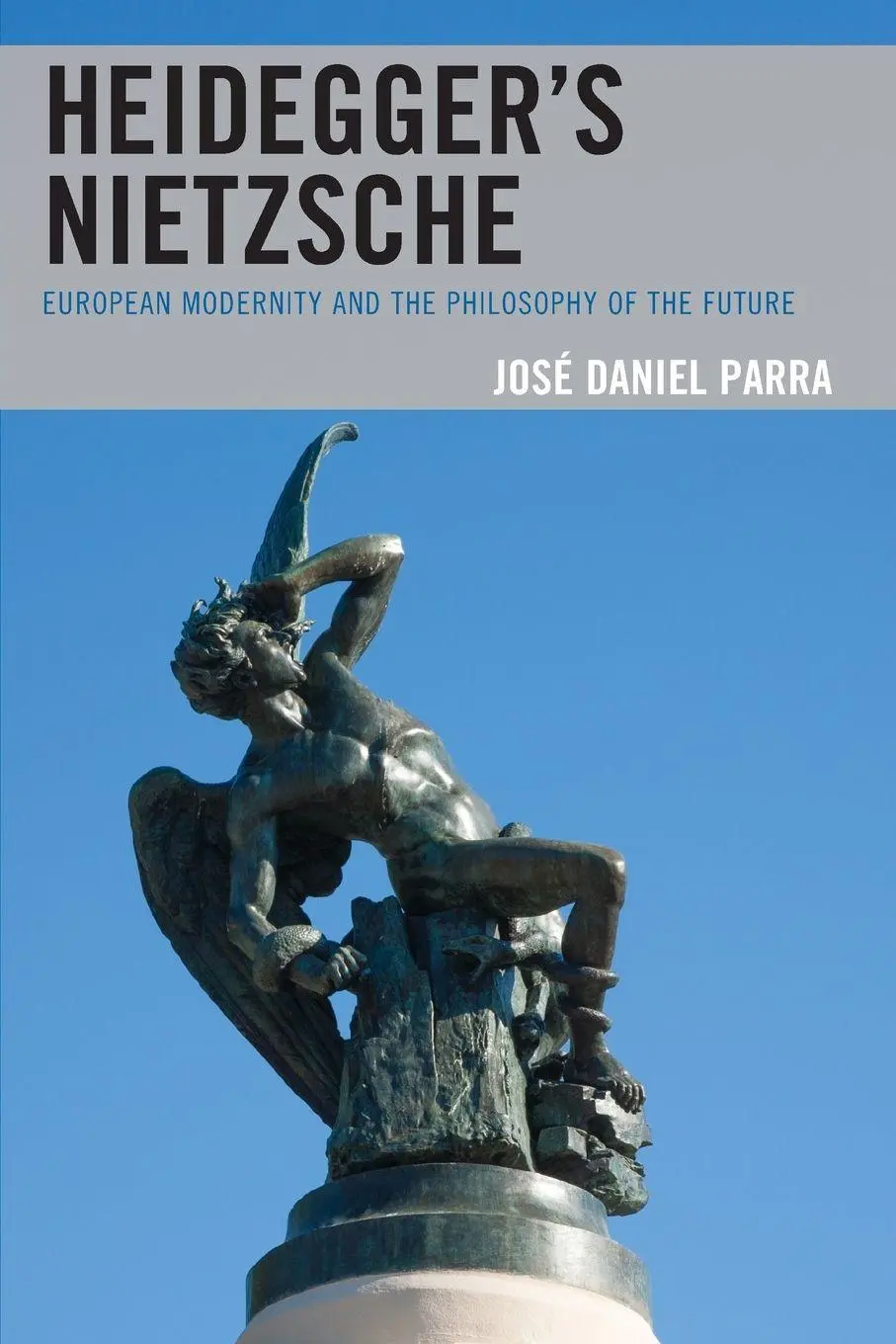 Cover: 9781498576741 | Heidegger's Nietzsche | José Daniel Parra | Taschenbuch | Englisch
