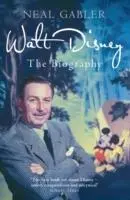 Cover: 9781845136741 | Gabler, N: Walt Disney | The Biography | Neal Gabler | Taschenbuch