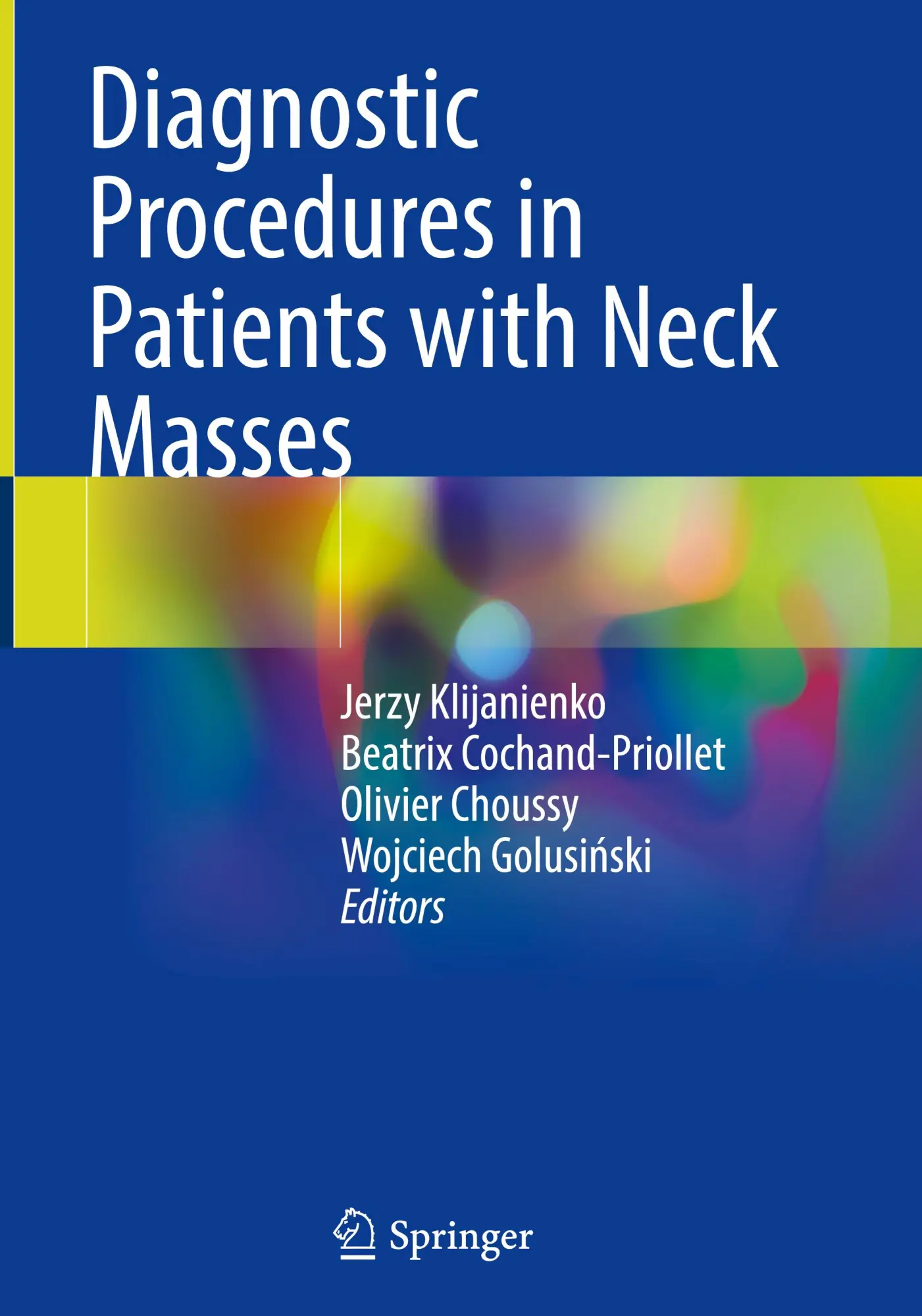 Cover: 9783031676741 | Diagnostic Procedures in Patients with Neck Masses | Buch | ix | 2024