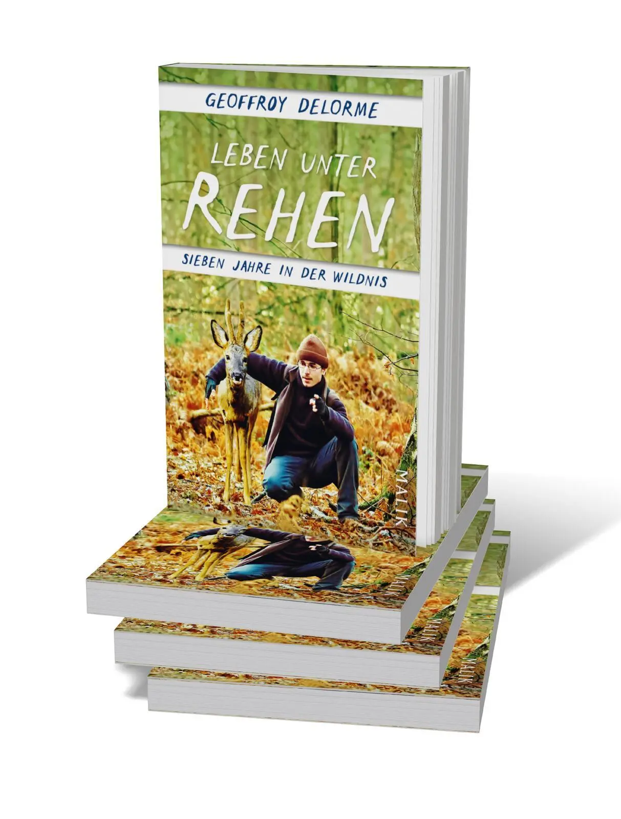 Bild: 9783492406741 | Leben unter Rehen | Geoffroy Delorme | Taschenbuch | 240 S. | Deutsch