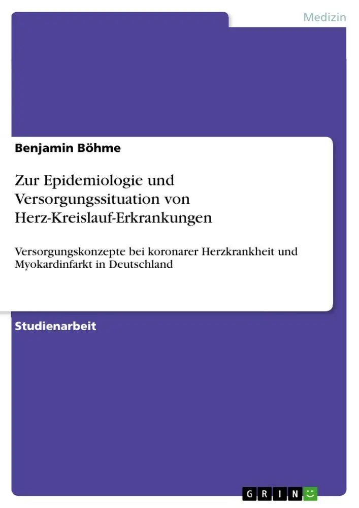 Cover: 9783640216741 | Zur Epidemiologie und Versorgungssituation von...