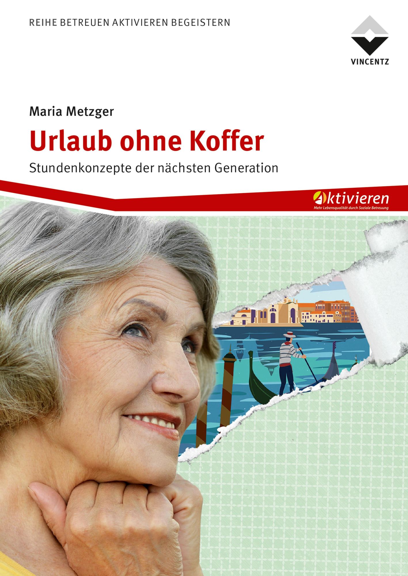 Cover: 9783748606741 | Urlaub ohne Koffer | Stundenkonzepte der nächsten Generation | Metzger