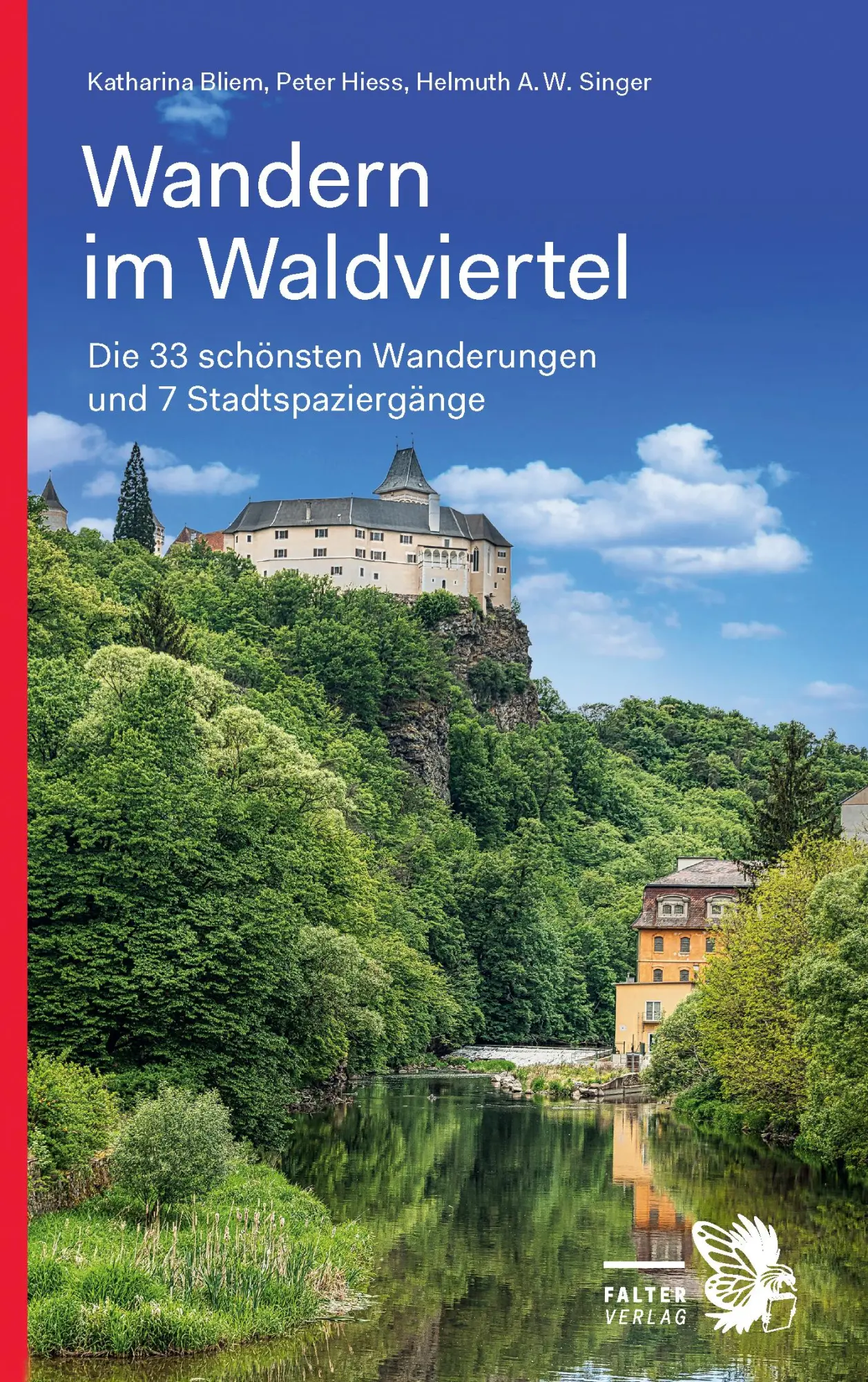 Cover: 9783854396741 | Wandern im Waldviertel | Peter Hiess (u. a.) | Taschenbuch | 304 S.