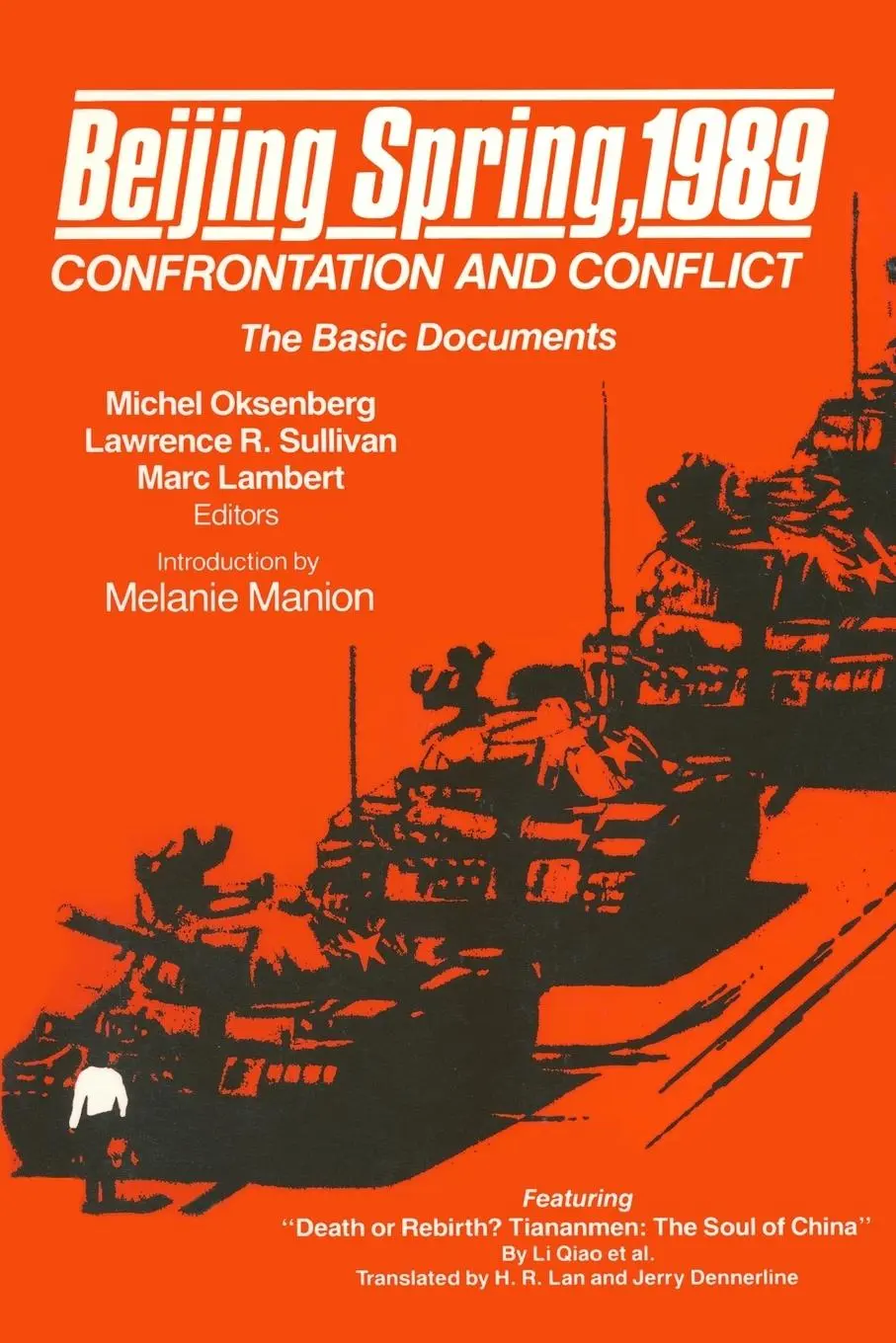 Cover: 9780873326841 | Beijing Spring 1989 | Confrontation and Conflict - The Basic Documents