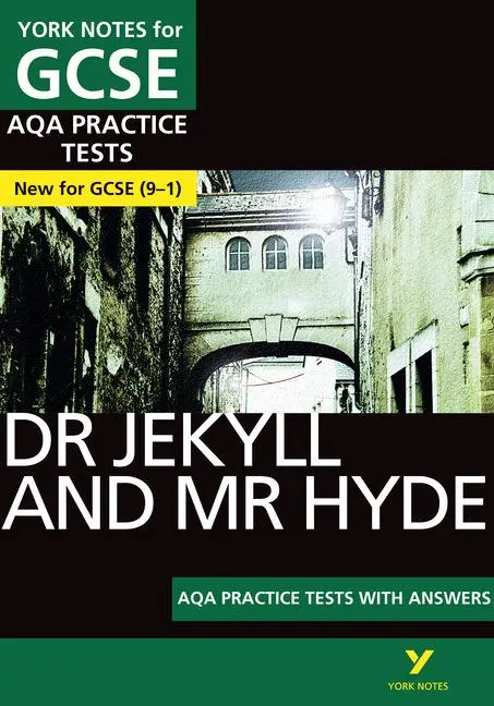 Cover: 9781292236841 | Dr Jekyll and Mr Hyde AQA Practice Tests with answers York Notes -...