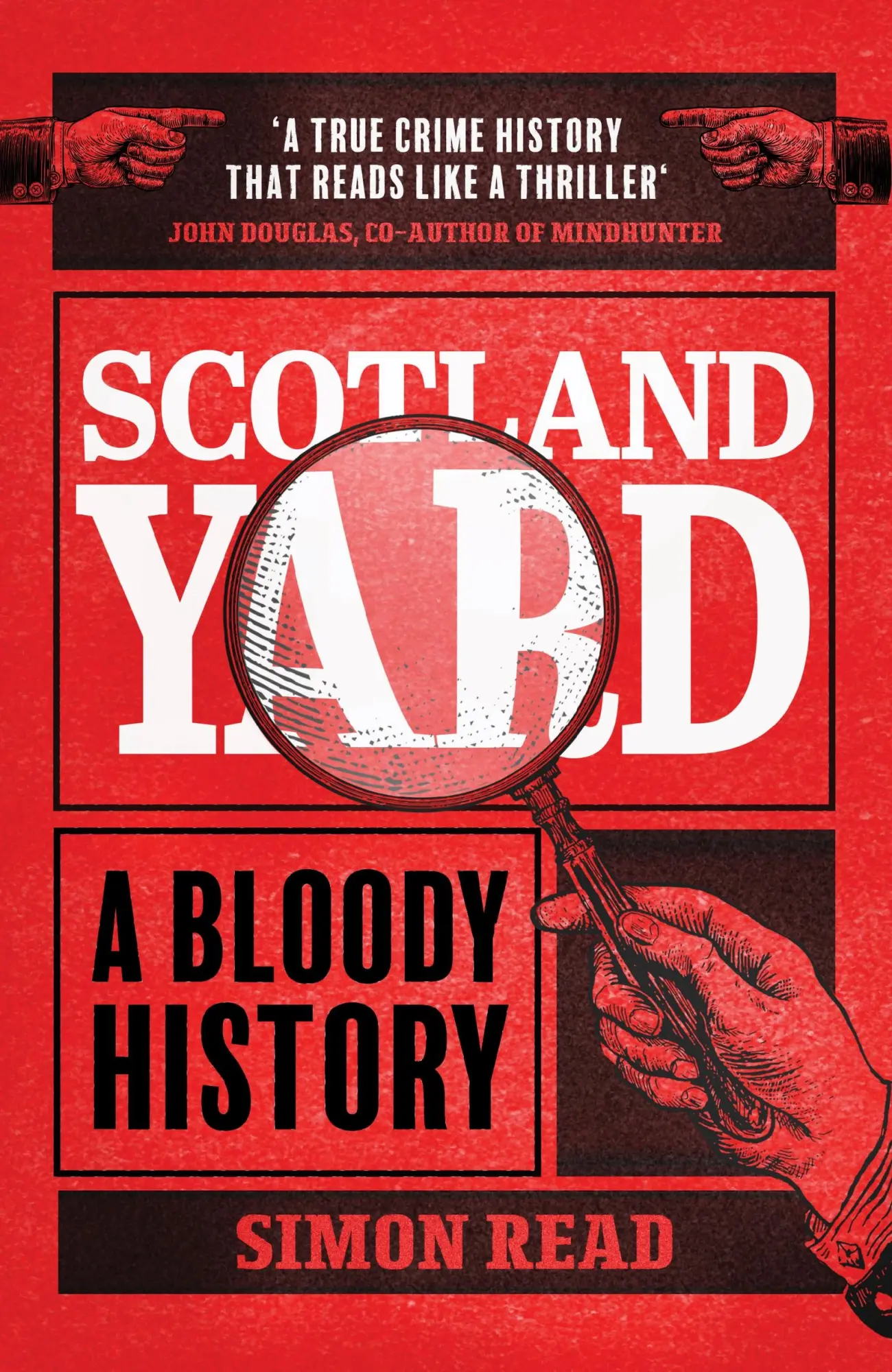 Cover: 9781802796841 | Scotland Yard | A Bloody History | Simon Read | Taschenbuch | Englisch
