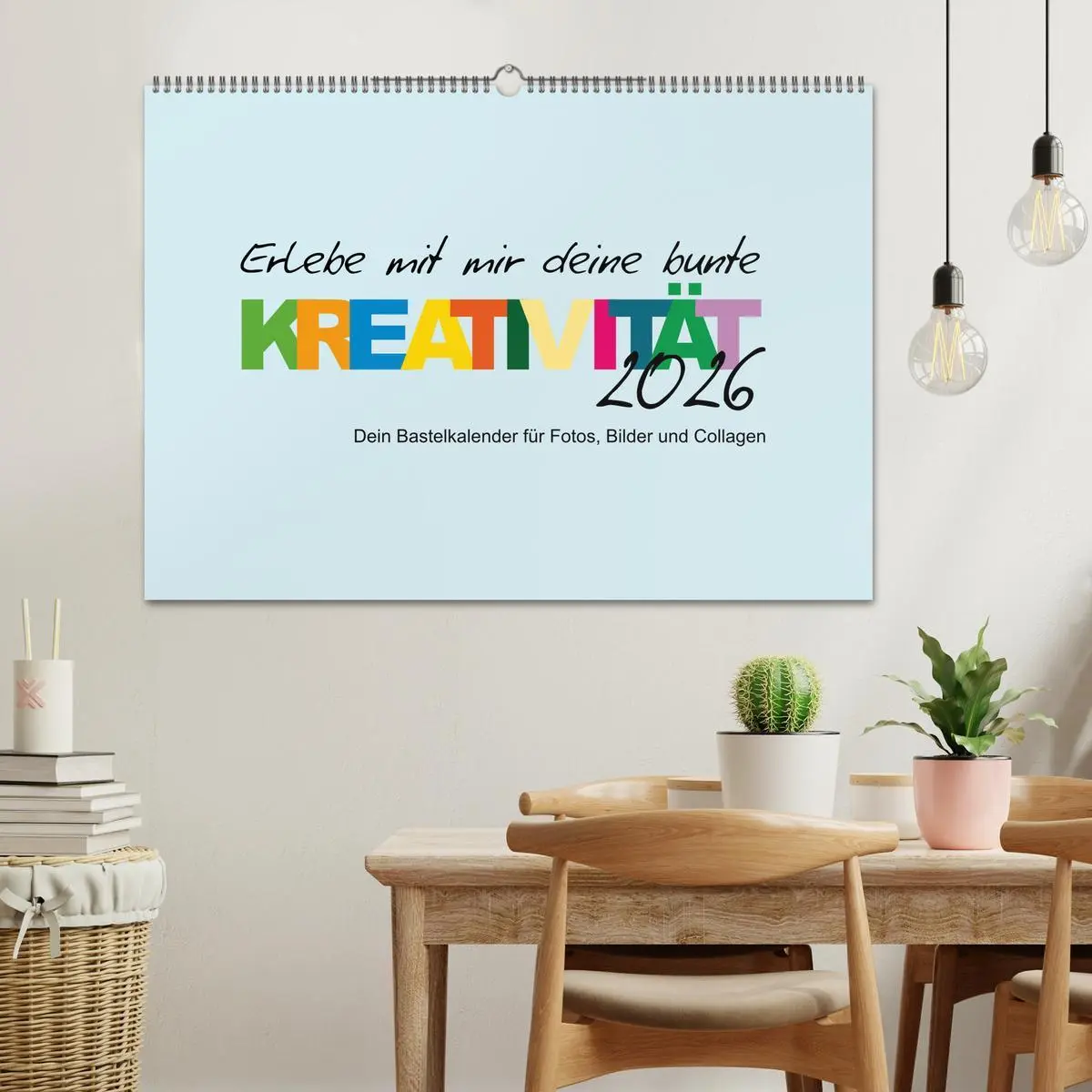 Bild: 9783457606841 | Erlebe mit mir deine bunte Kreativität (Wandkalender 2026 DIN A2...