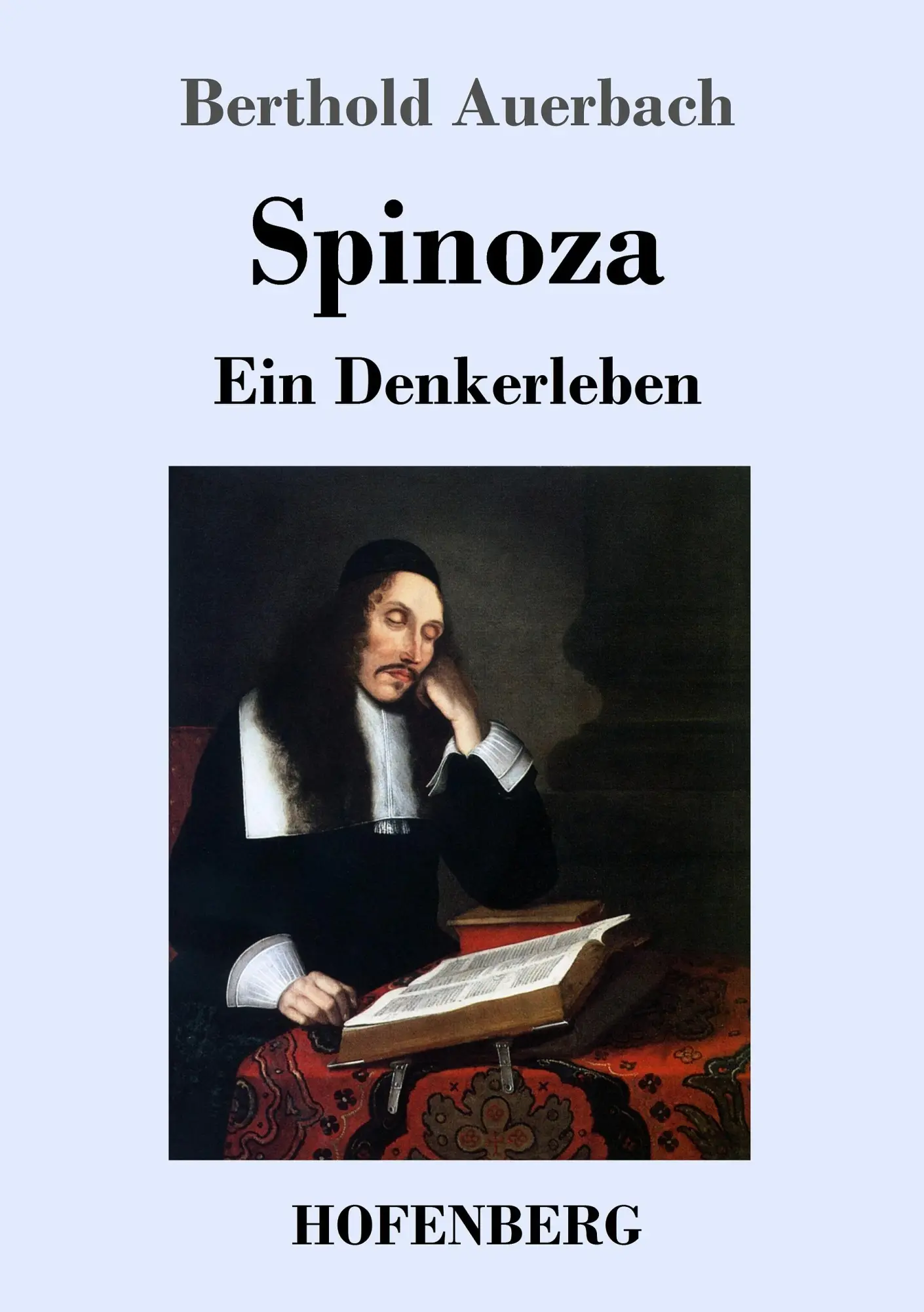 Cover: 9783743716841 | Spinoza | Ein Denkerleben | Berthold Auerbach | Taschenbuch | 272 S.
