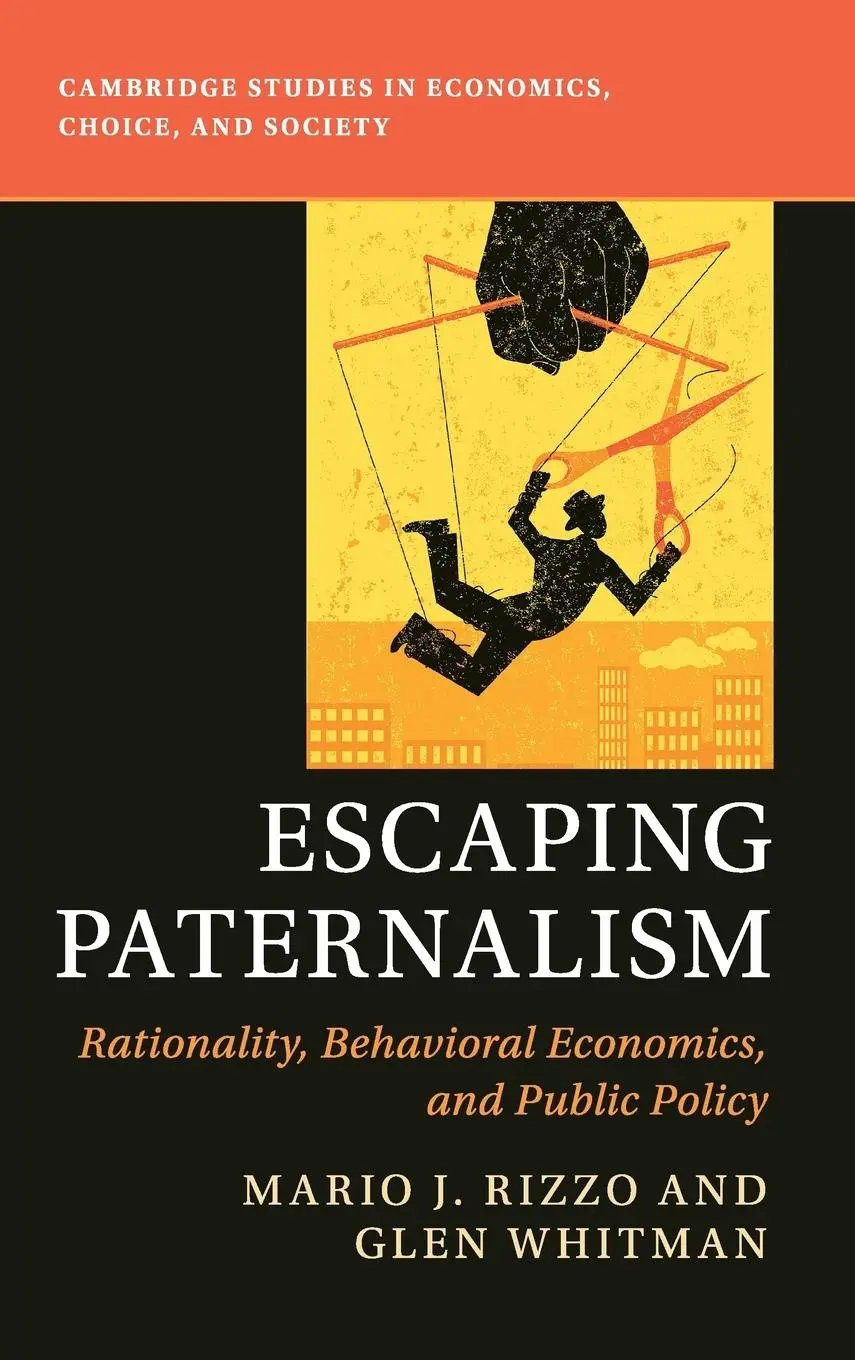 Cover: 9781107016941 | Escaping Paternalism | Mario J. Rizzo (u. a.) | Buch | Englisch | 2019