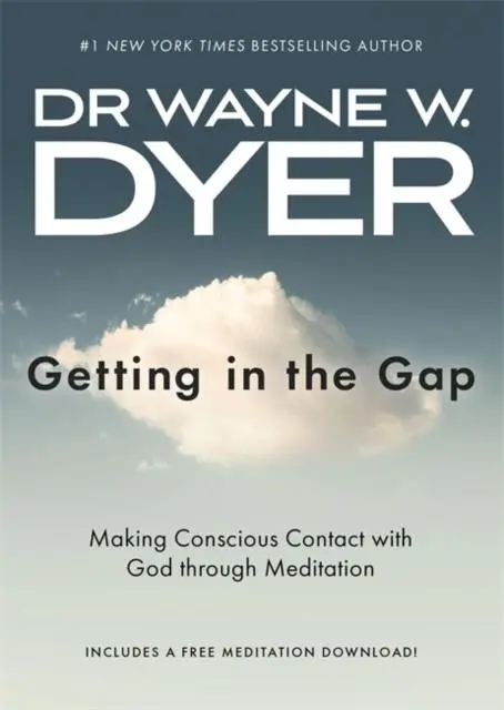 Cover: 9781788176941 | Getting in the Gap | Wayne Dyer | Taschenbuch | Englisch | 2021