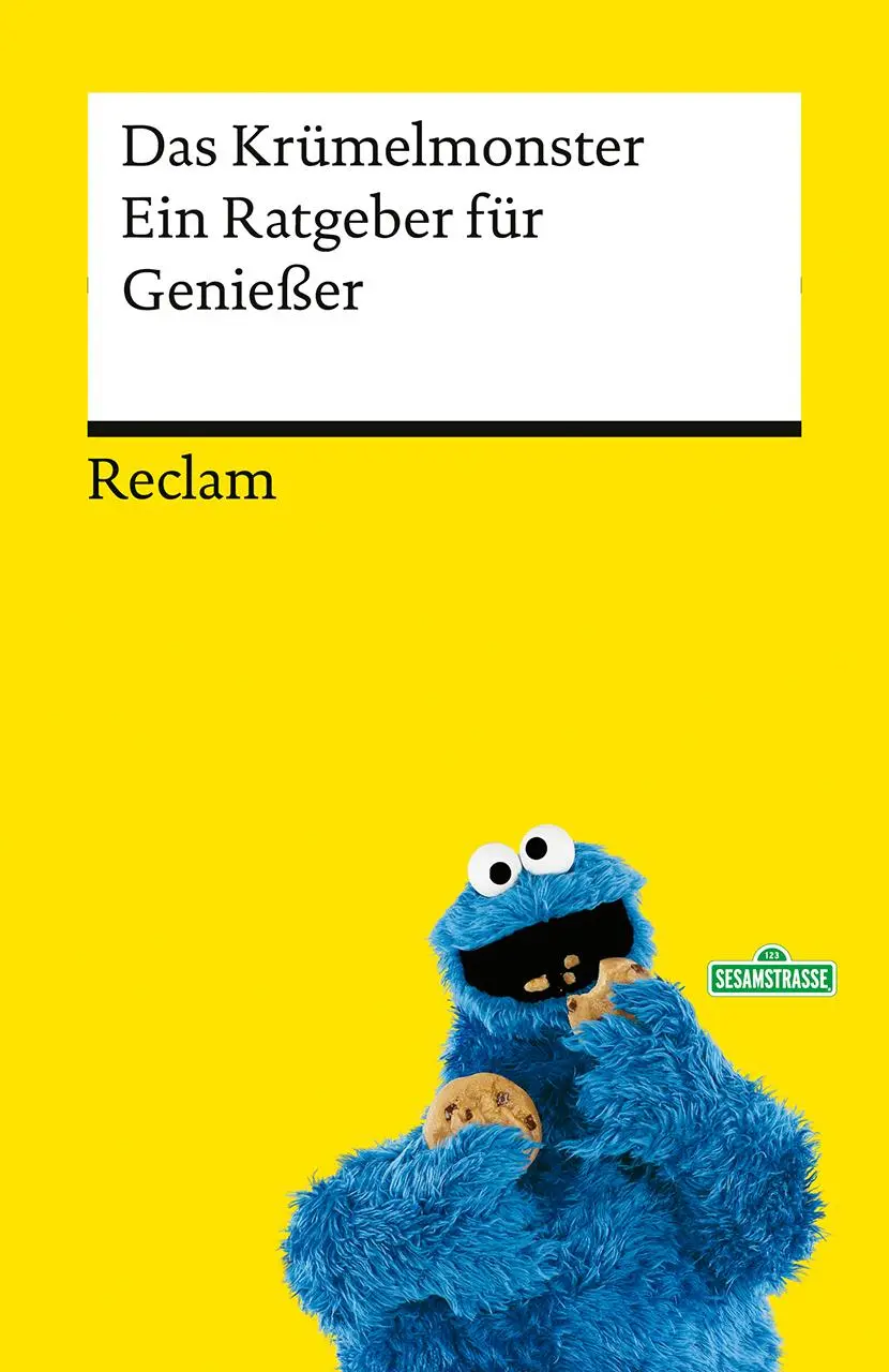Cover: 9783150146941 | Ein Ratgeber für Genießer | Das Krümelmonster | Taschenbuch | 160 S. Cover: 9783150146941 | Ein Ratgeber für Genießer | Das Krümelmonster | Taschenbuch | 160 S.