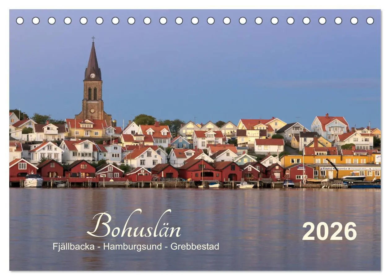 Cover: 9783516236941 | Bohuslän Fjällbacka - Hamburgsund - Grebbestad 2026 (Tischkalender...