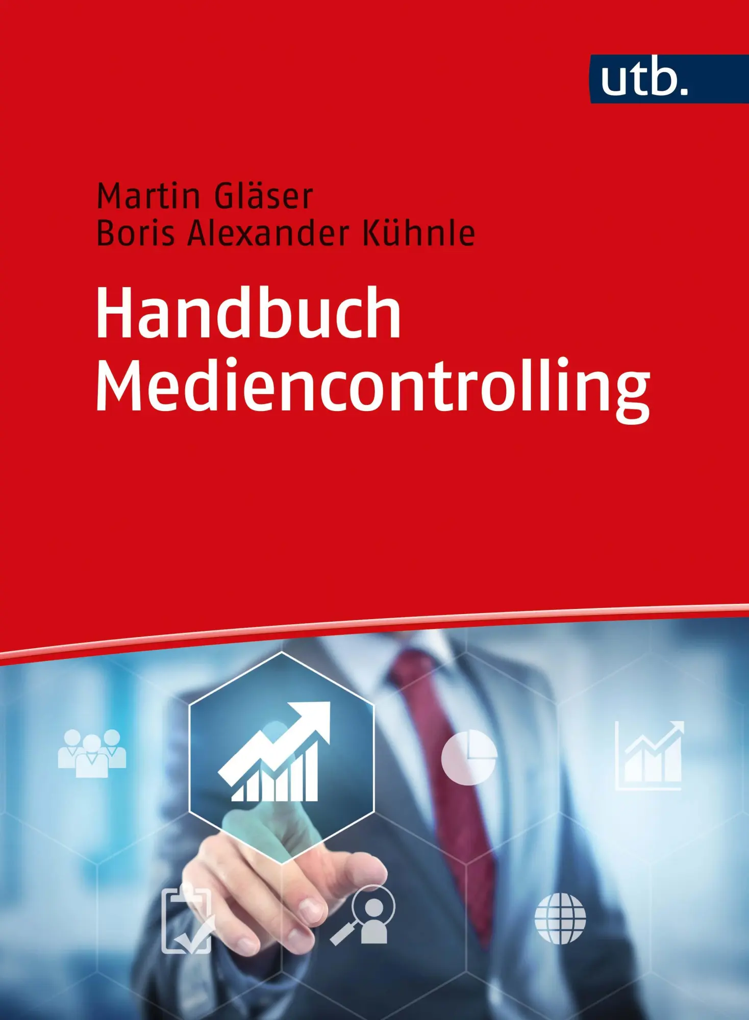 Cover: 9783825286941 | Handbuch Mediencontrolling | Boris Alexander Kühnle (u. a.) | Buch
