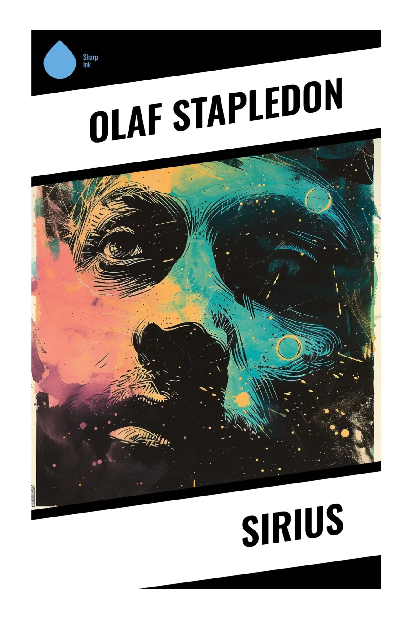 Cover: 9788028356941 | Sirius | Olaf Stapledon | Taschenbuch | Englisch | 2023 | Sharp Ink