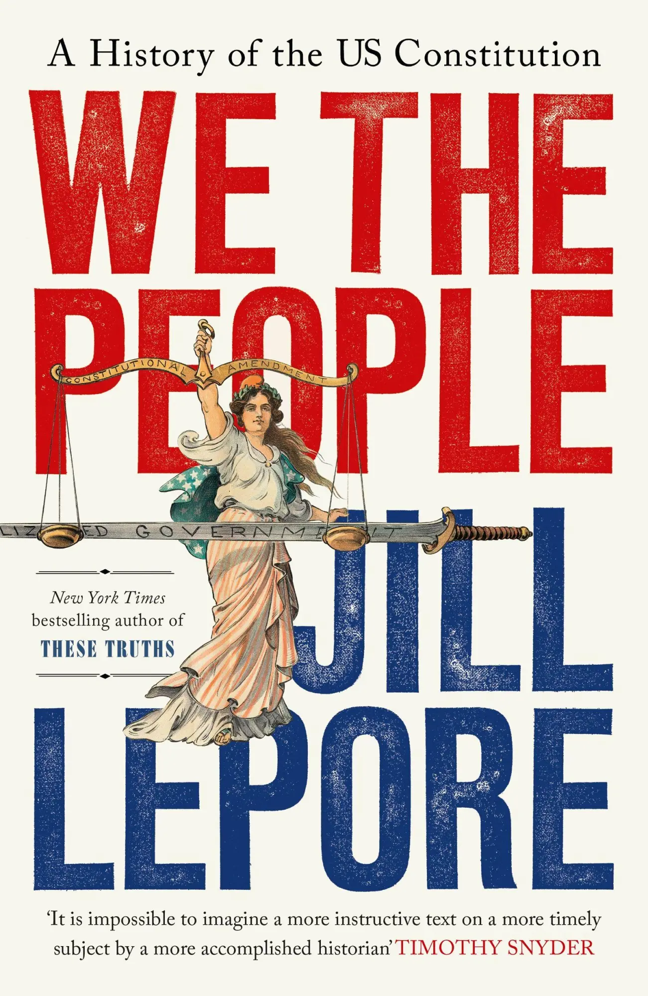Cover: 9781399827041 | We the People | A History of the US Constitution | Jill Lepore | Buch