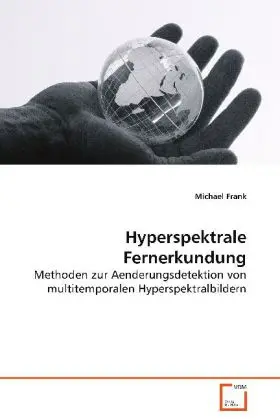 Cover: 9783639057041 | Hyperspektrale Fernerkundung | Michael Frank | Taschenbuch | Deutsch