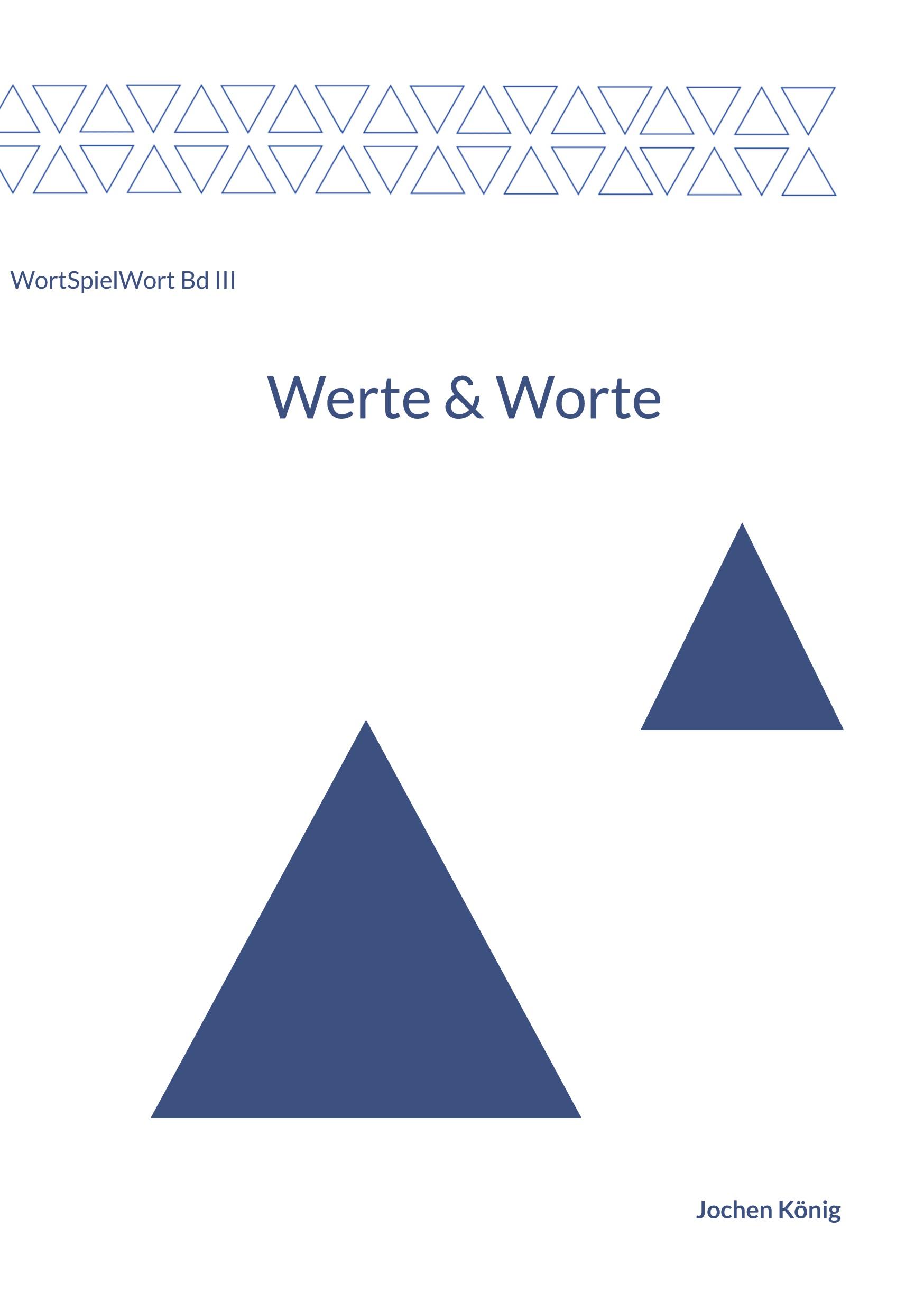 Cover: 9783769367041 | Werte &amp; Worte | Jochen König | Taschenbuch | 100 S. | Deutsch | 2025
