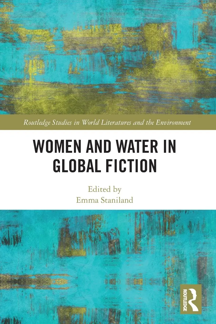 Cover: 9781032417141 | Women and Water in Global Fiction | Emma Staniland | Taschenbuch