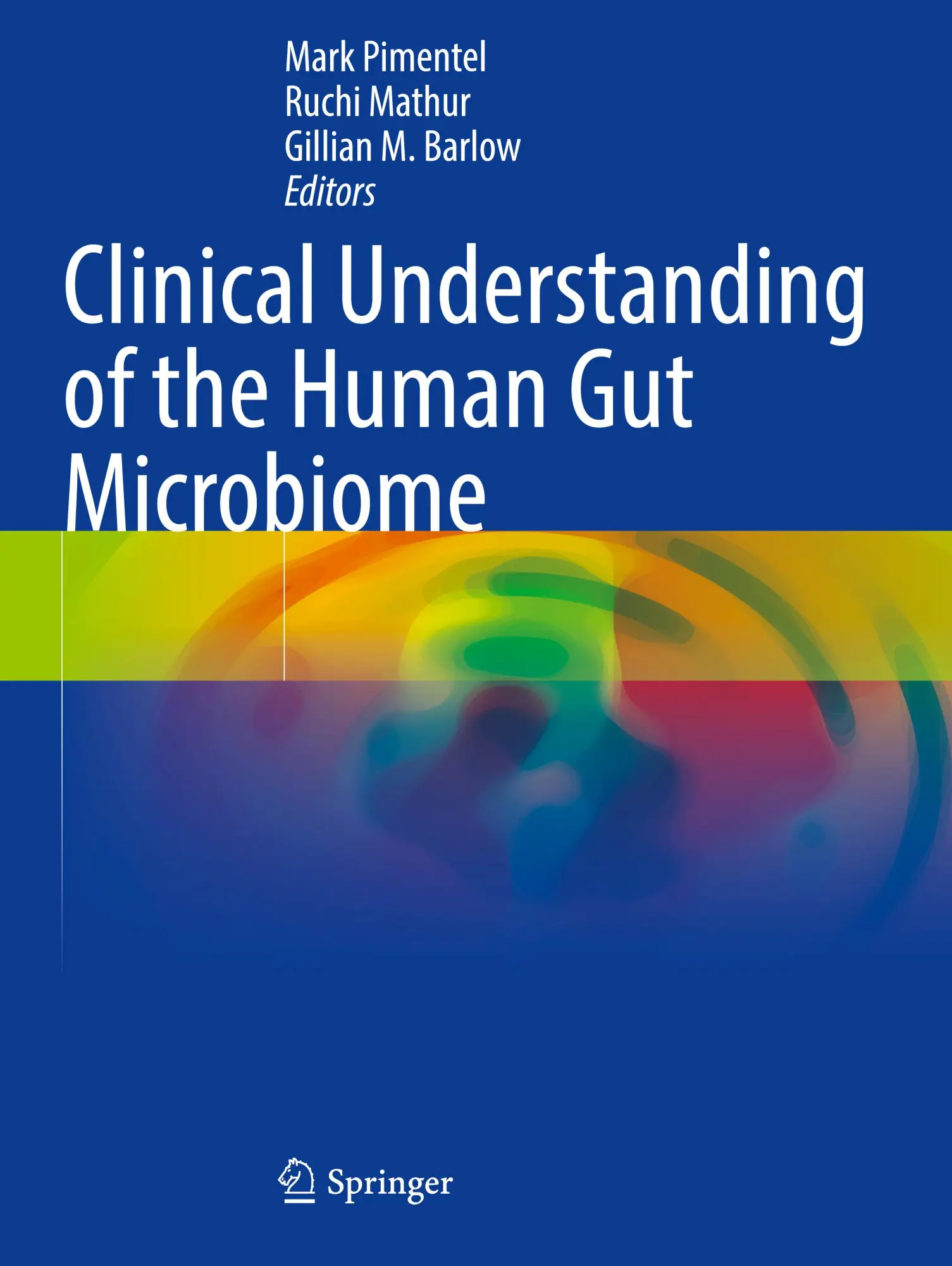 Cover: 9783031467141 | Clinical Understanding of the Human Gut Microbiome | Pimentel (u. a.)