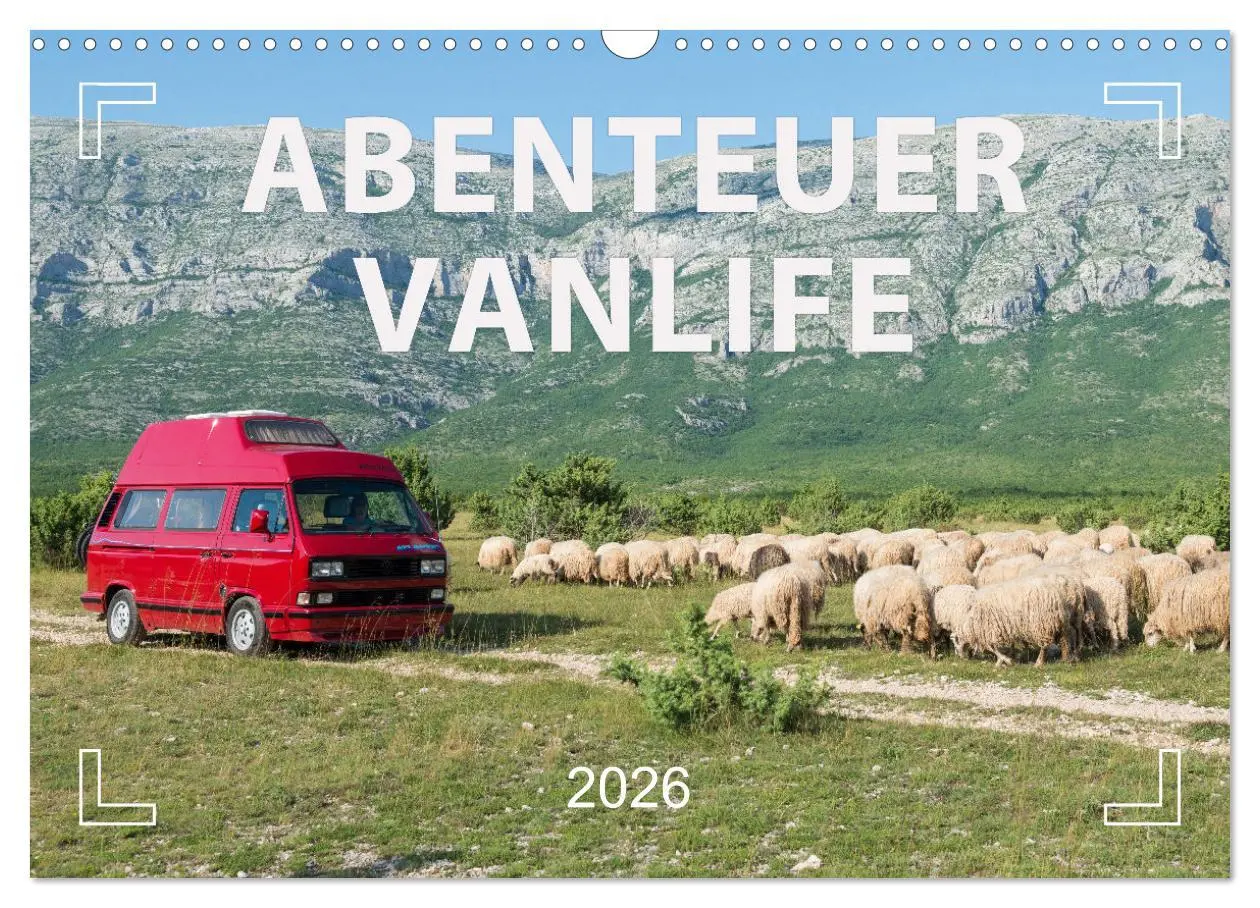 Cover: 9783457577141 | Abenteuer Vanlife - Glücklich unterwegs (Wandkalender 2026 DIN A3...