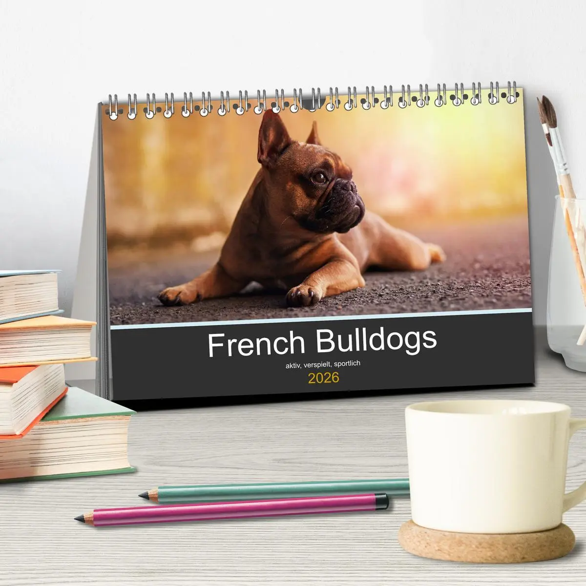 Bild: 9783457717141 | French Bulldog aktiv, verspielt, sportlich (Tischkalender 2026 DIN...