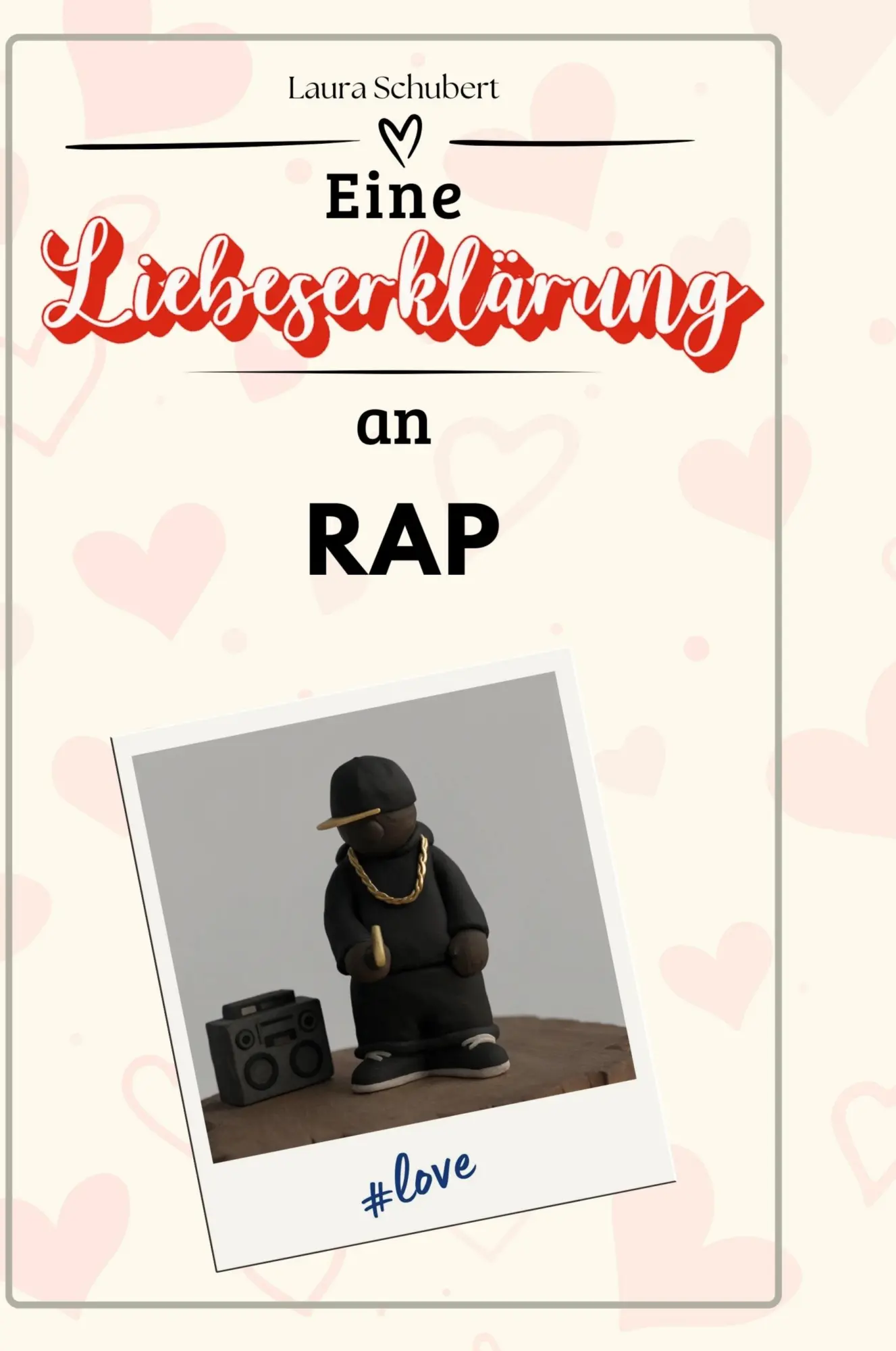 Cover: 9783759147141 | Eine Liebeserklärung an Rap | Laura Schubert | Buch | 66 S. | Deutsch