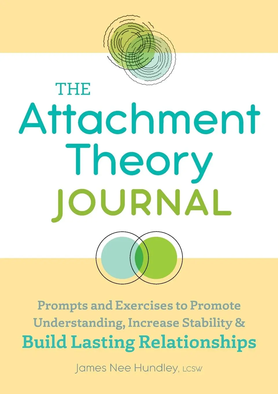 Cover: 9781685397241 | The Attachment Theory Journal | James Nee Hundley | Taschenbuch | 2022