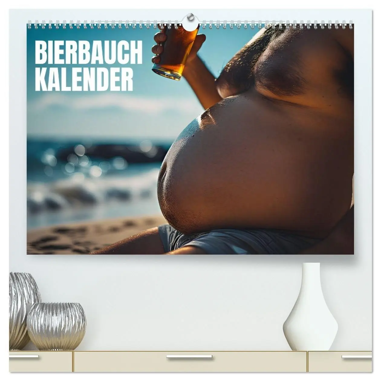 Cover: 9783594257241 | Lustige Kalender Männer mit Bierbäuchen - Bierbauch Kalender...