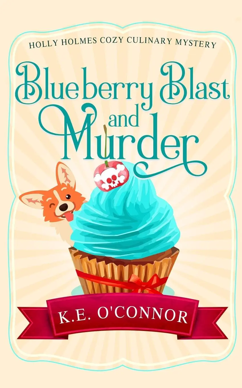 Cover: 9781916357341 | Blueberry Blast and Murder | K. E. O'Connor | Taschenbuch | Englisch
