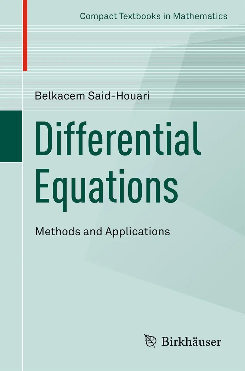 Cover: 9783319257341 | Differential Equations: Methods and Applications | Said-Houari | Buch