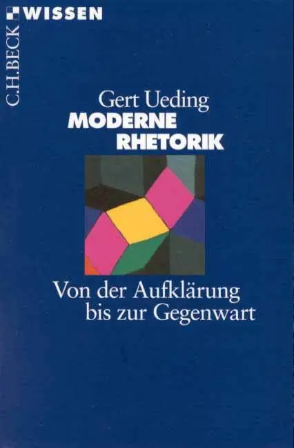 Cover: 9783406447341 | Moderne Rhetorik | Von der Aufklärung bis zur Gegenwart | Gert Ueding