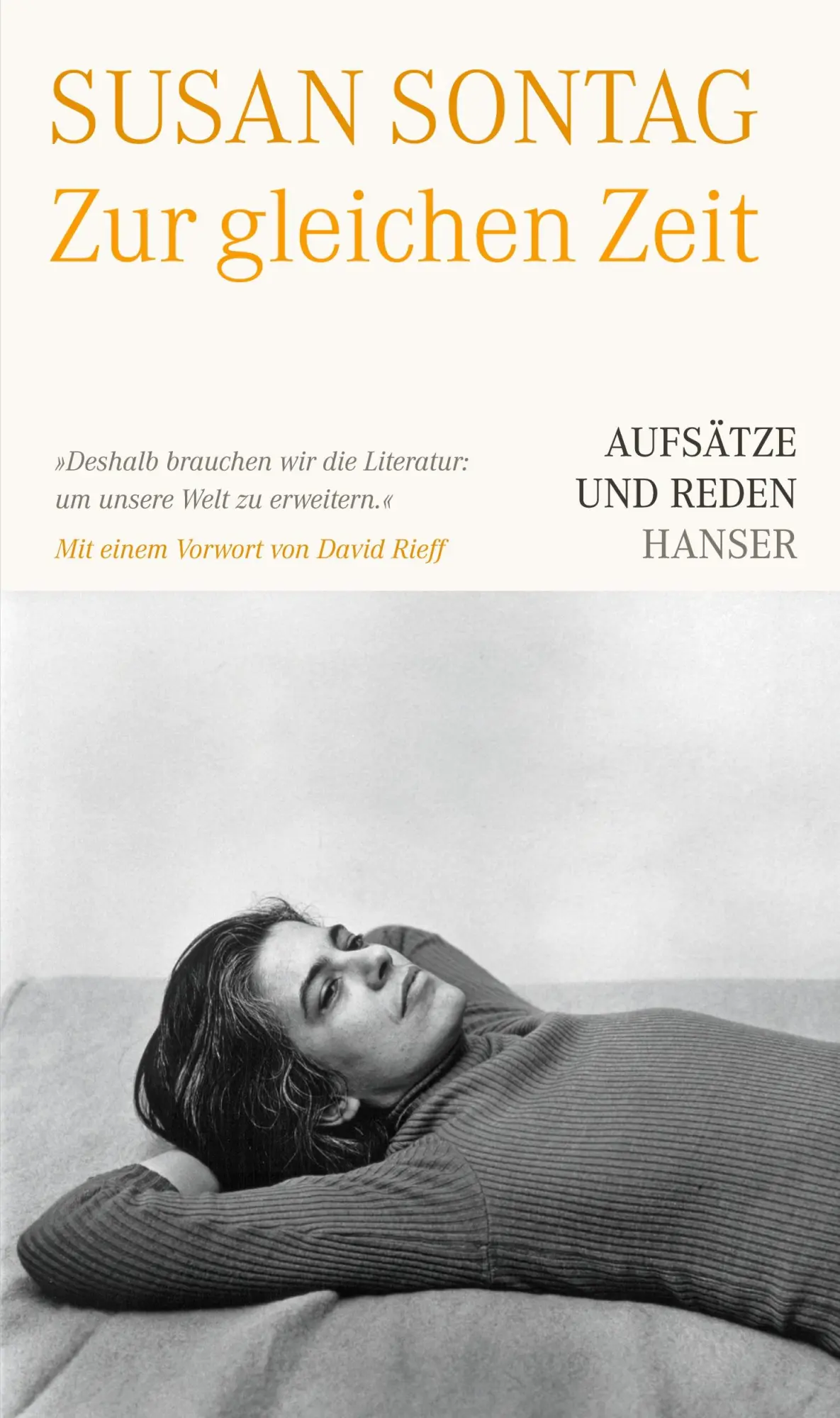 Cover: 9783446287341 | Zur gleichen Zeit | Aufsätze und Reden | Susan Sontag | Buch | 296 S.