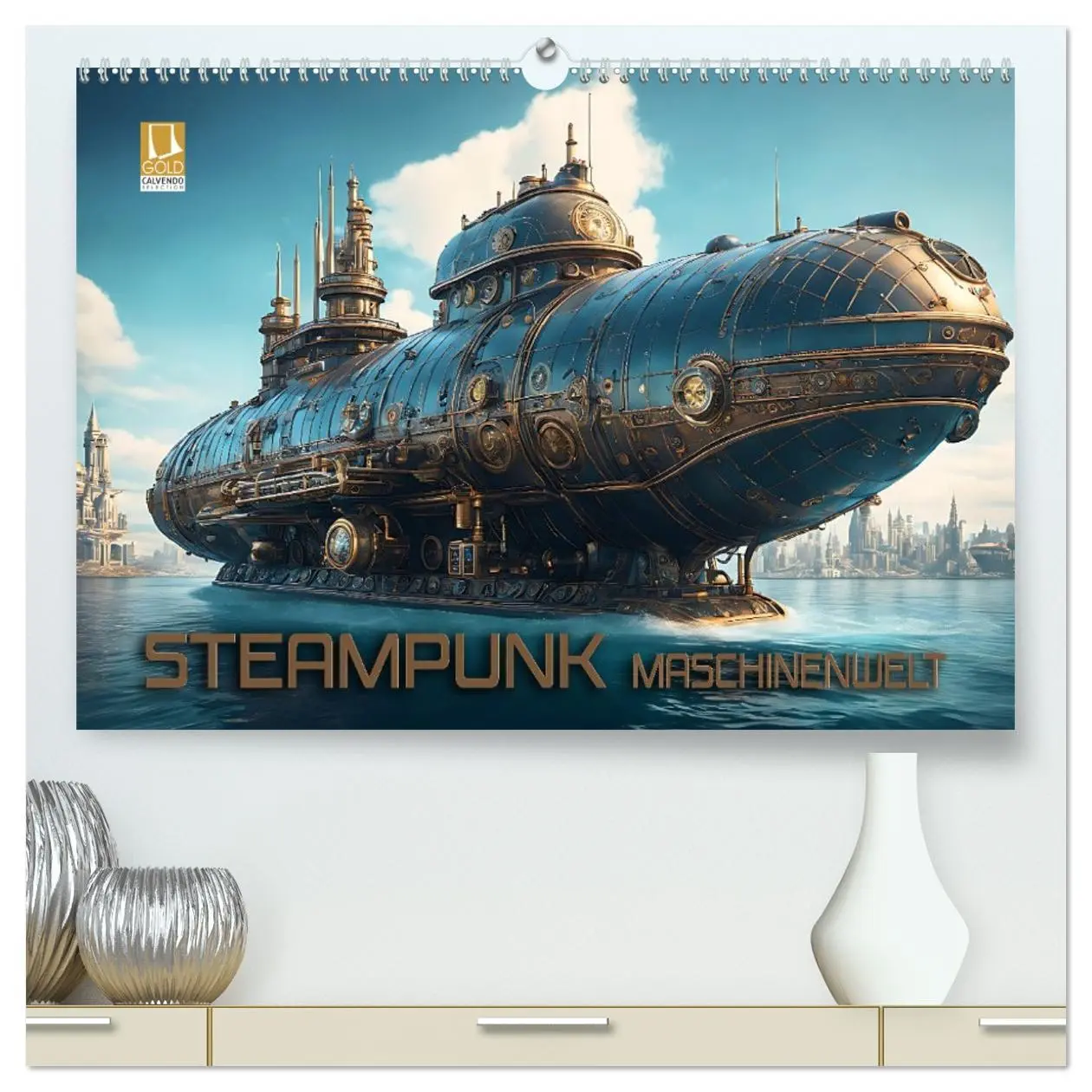 Cover: 9783457487341 | Steampunk Maschinenwelt (hochwertiger Premium Wandkalender 2026 DIN...