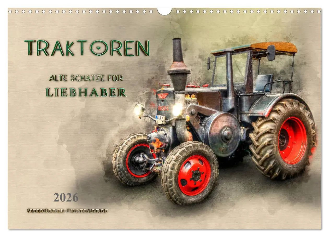 Cover: 9783457867341 | Traktoren - alte Schätze für Liebhaber (Wandkalender 2026 DIN A3...
