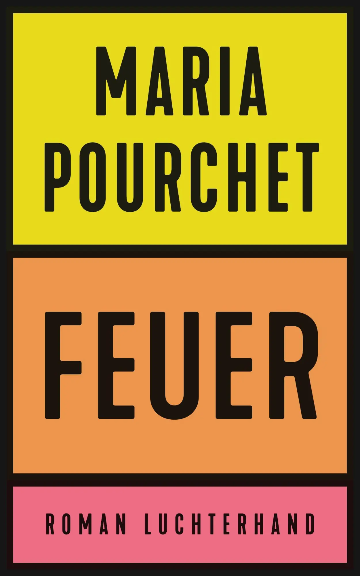Cover: 9783630877341 | Feuer | Roman - Der Bestseller aus Frankreich | Maria Pourchet | Buch