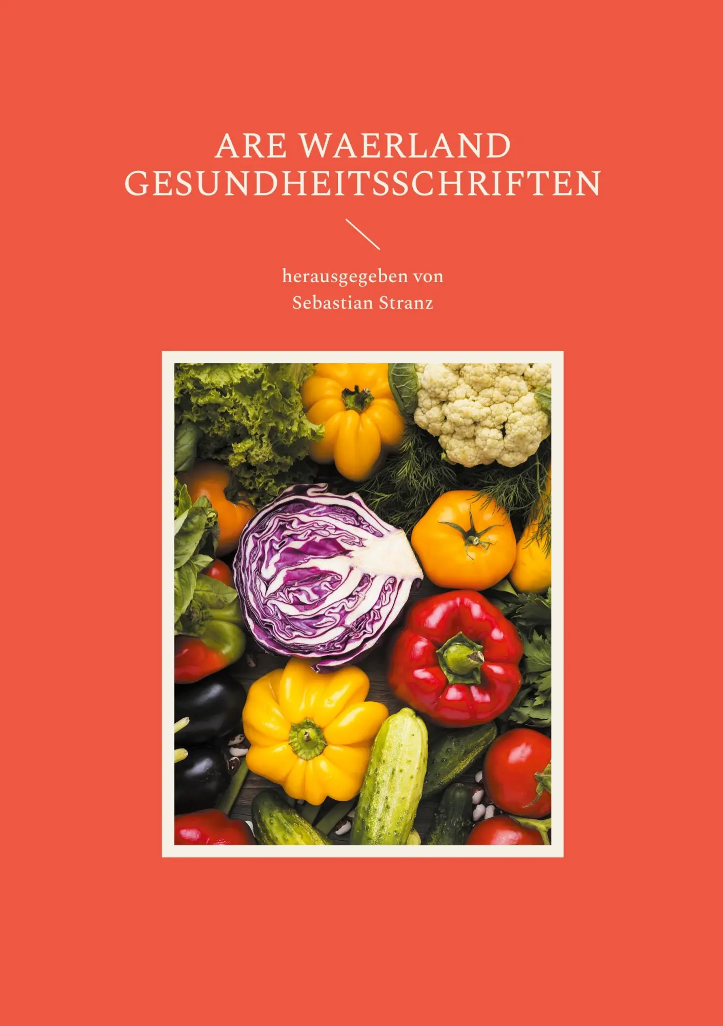 Cover: 9783756227341 | Gesundheitsschriften | herausgegeben von Sebastian Stranz | Waerland