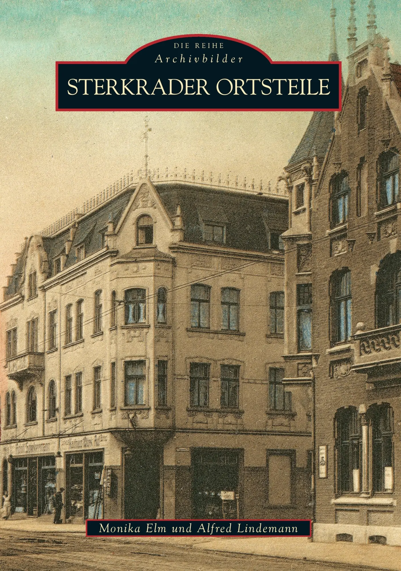 Cover: 9783866807341 | Sterkrader Ortsteile | Alfred Lindemann (u. a.) | Taschenbuch | 136 S.