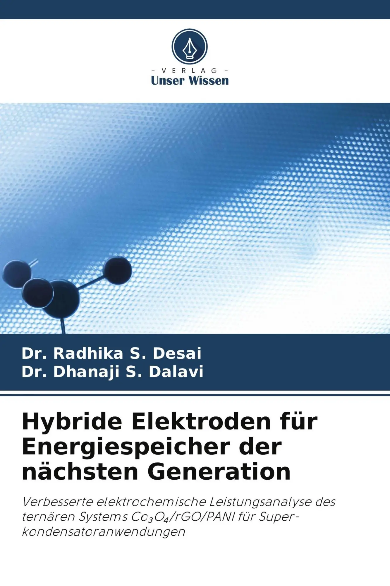 Cover: 9786207467341 | Hybride Elektroden für Energiespeicher der nächsten Generation | Buch