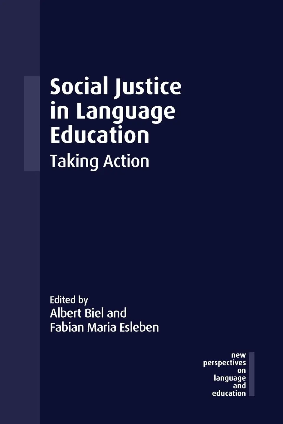 Cover: 9781800417441 | Social Justice in Language Education | Taking Action | Biel (u. a.)