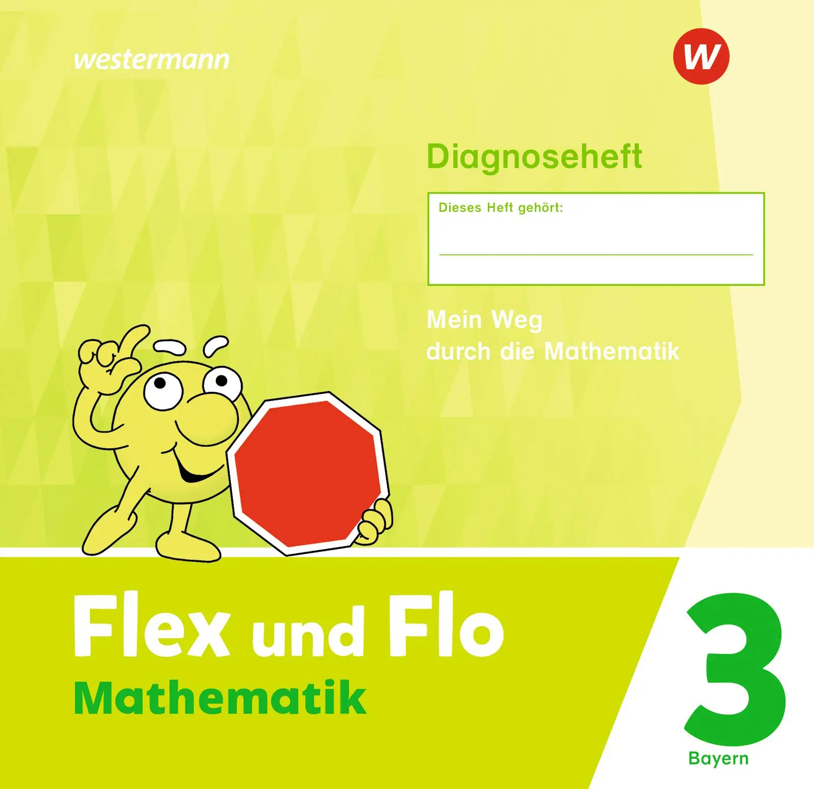 Cover: 9783141187441 | Flex und Flo 3. Diagnoseheft. Für Bayern | Ausgabe 2023 | Buchner