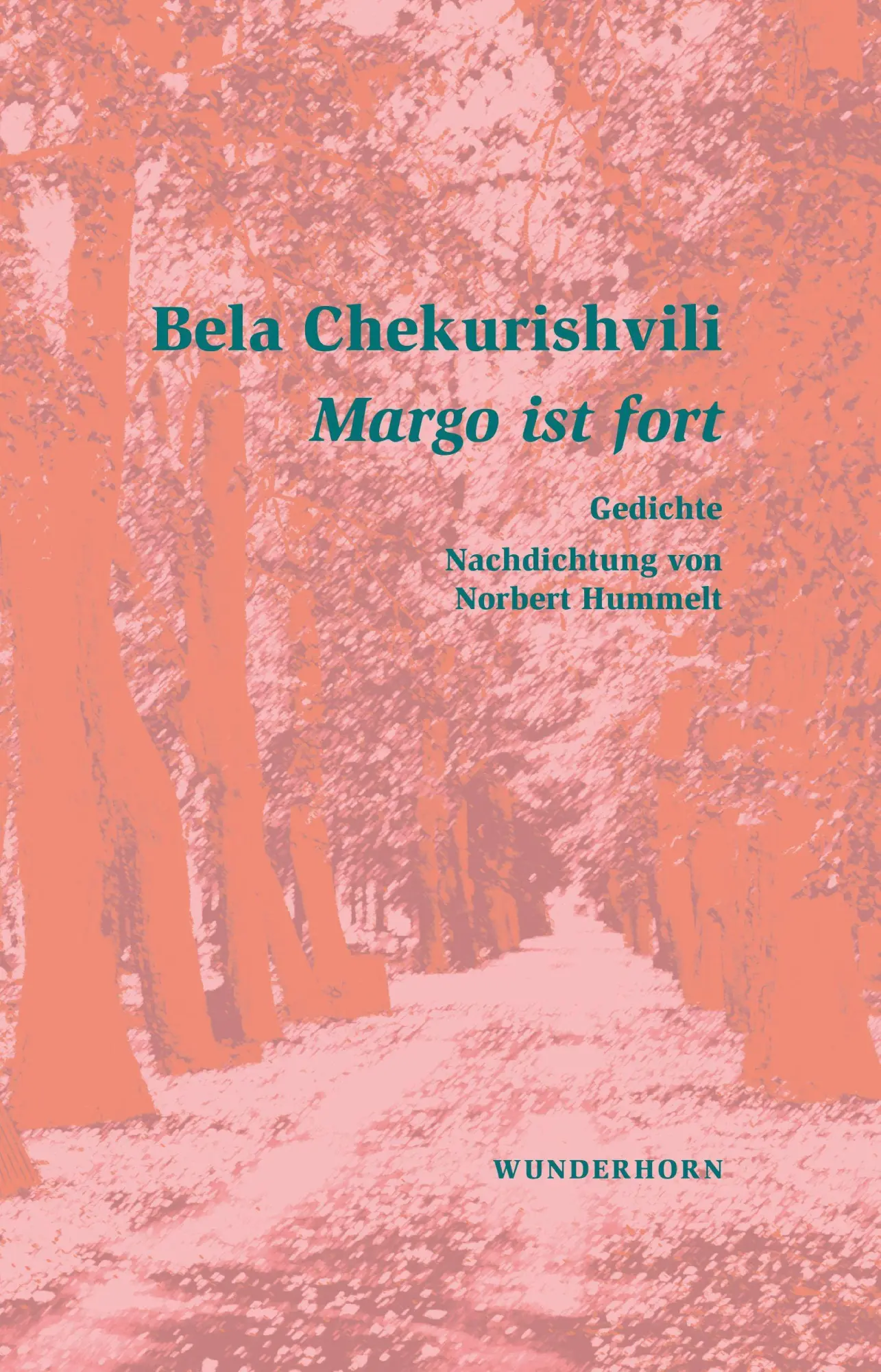 Chekurishvili, Bela: Margo ist fort