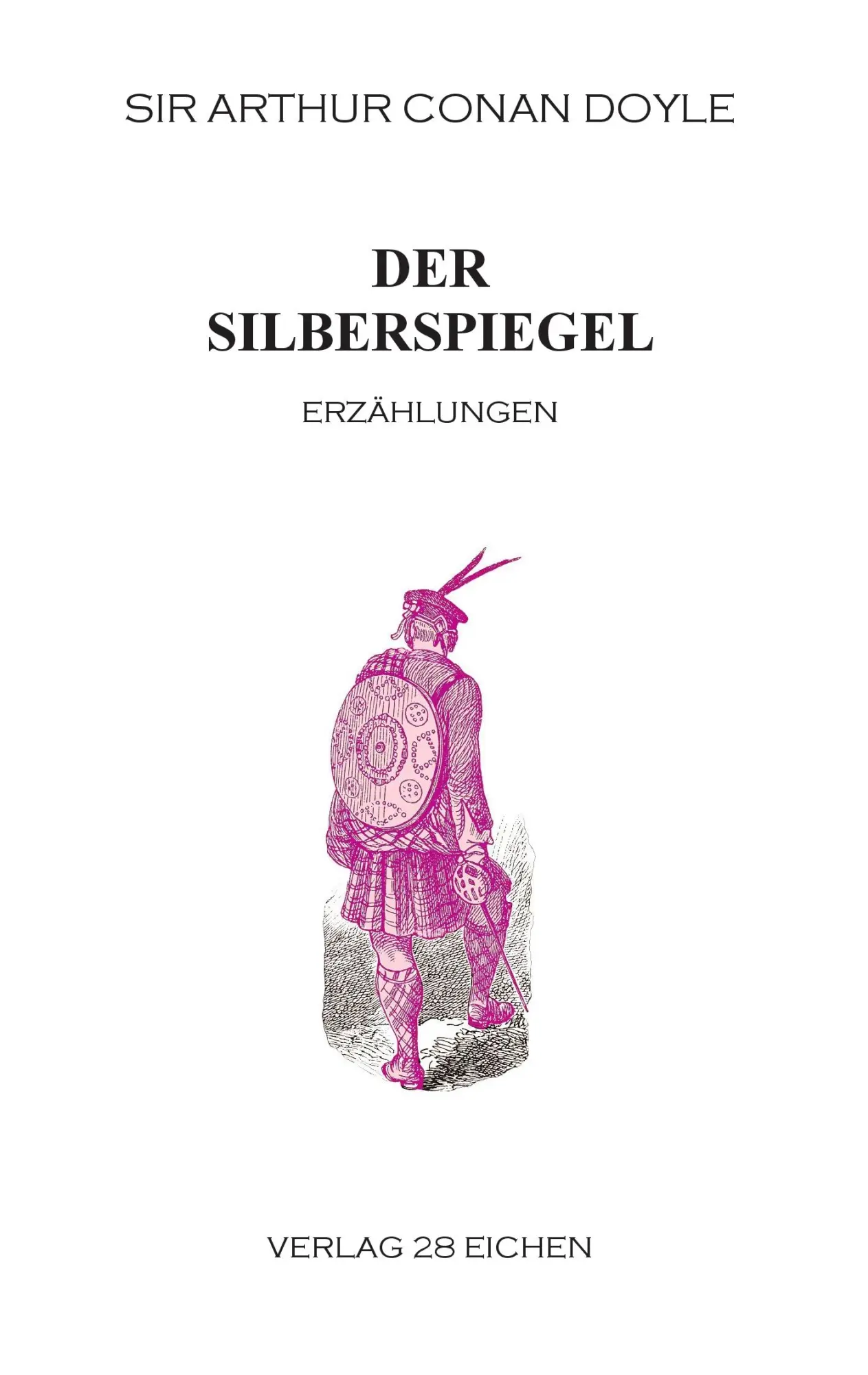 Cover: 9783940597441 | Der Silberspiegel | Erzählungen | Arthur Conan Doyle | Taschenbuch