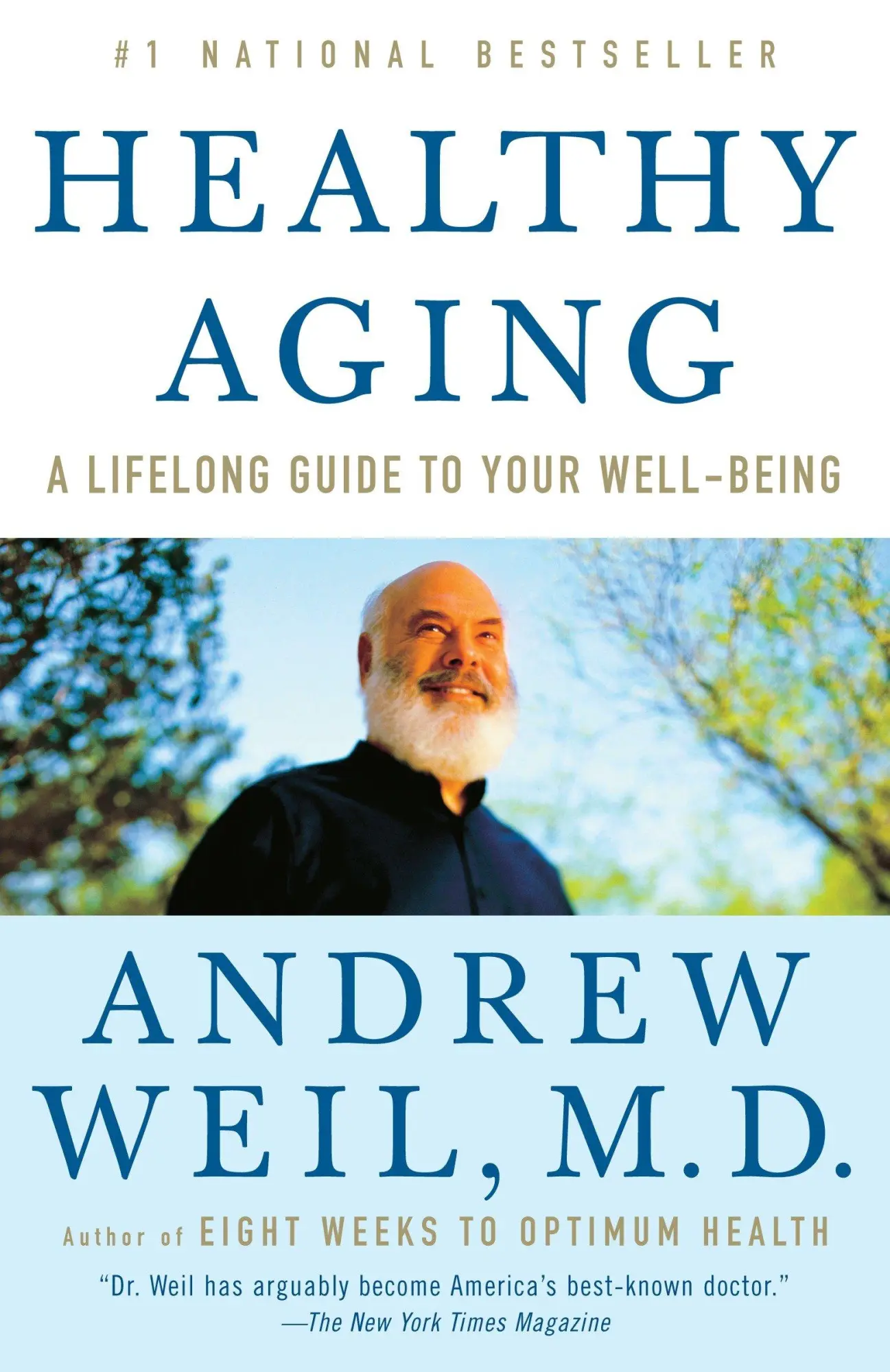 Cover: 9780307277541 | Healthy Aging | A Lifelong Guide to Your Well-Being | Andrew Weil