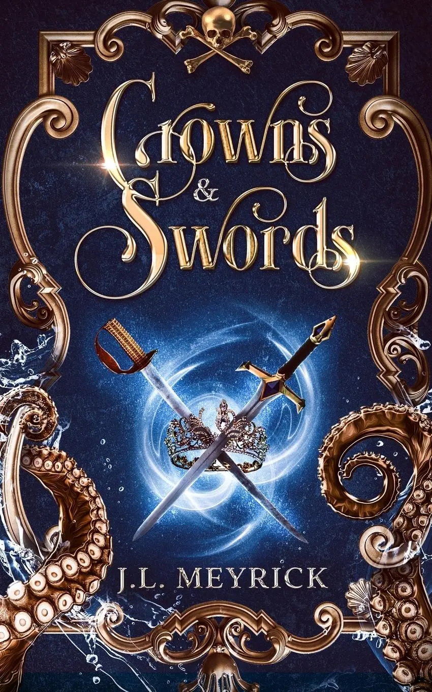 Cover: 9781919617541 | Crowns &amp; Swords | J. L. Meyrick | Taschenbuch | Englisch | 2022