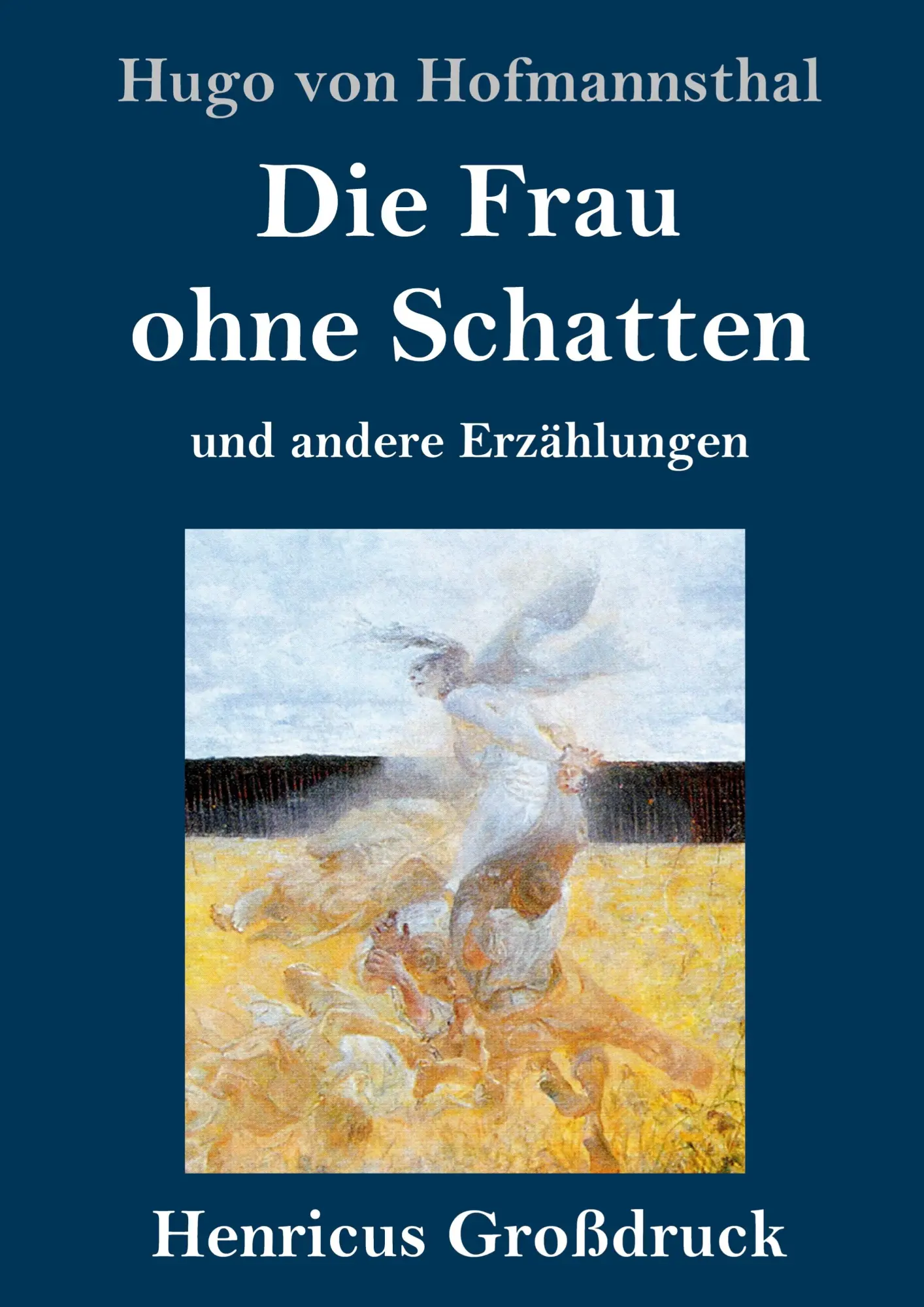 Cover: 9783847837541 | Die Frau ohne Schatten (Großdruck) | und andere Erzählungen | Buch