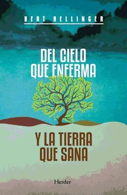 Cover: 9788425427541 | Del cielo que enferma y la tierra que sana | Taschenbuch | Spanisch