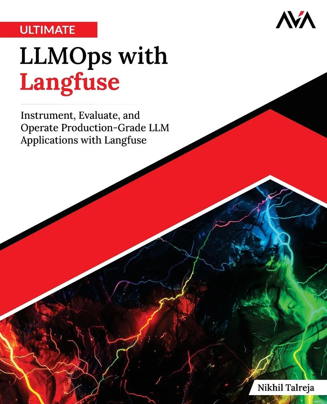 Cover: 9789349887541 | Ultimate LLMOps with Langfuse | Nikhil Talreja | Taschenbuch | 2026