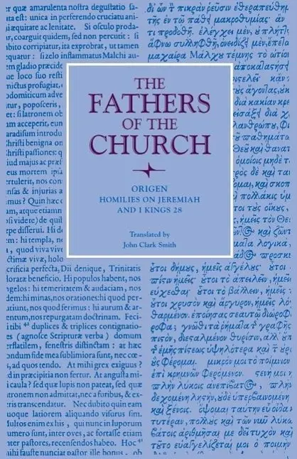 Cover: 9780813227641 | Homilies on Jeremiah and I Kings 28 | Origen | Taschenbuch | Englisch