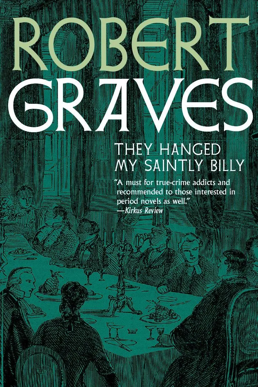 Cover: 9781609807641 | They Hanged My Saintly Billy | Robert Graves | Taschenbuch | Englisch